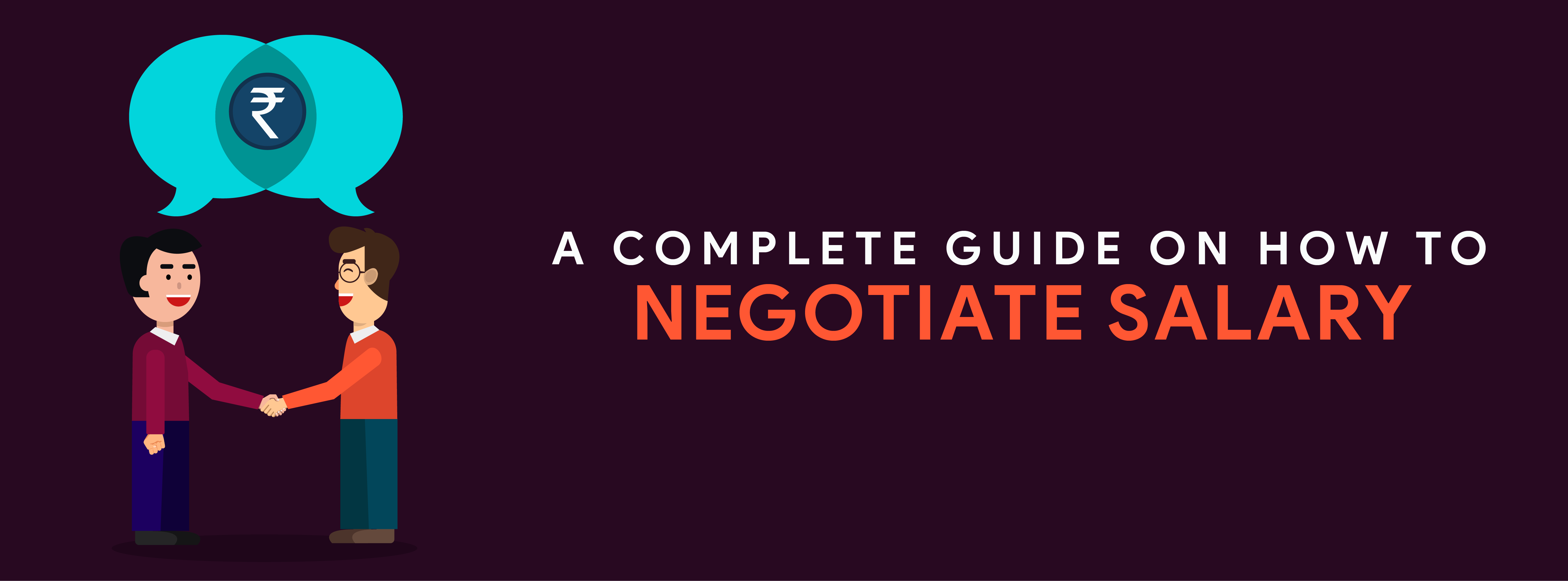 A complete guide on how to negotiate salary